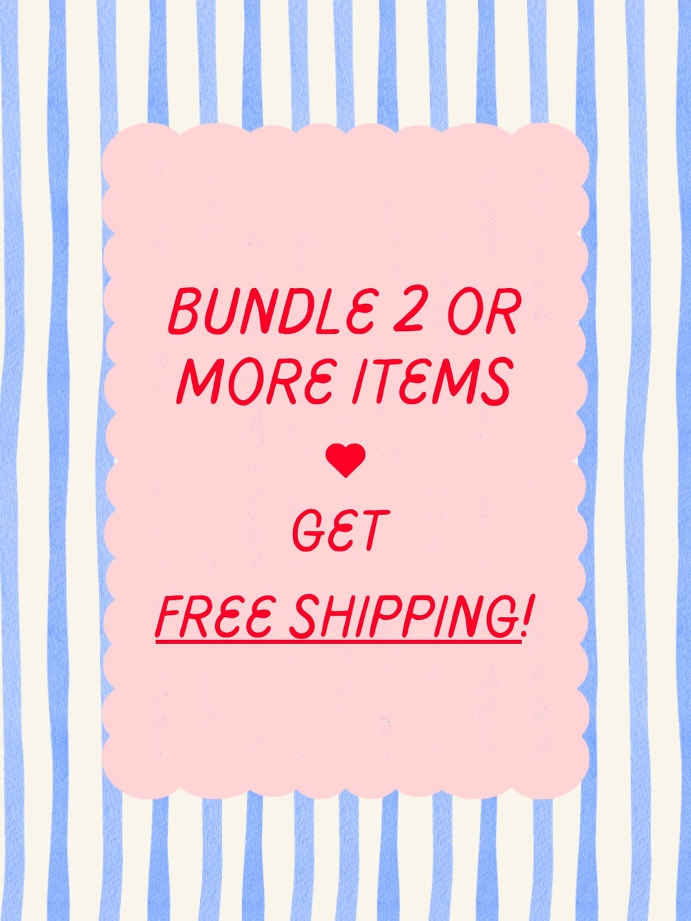 BUNDLE 2+ ITEMS = FREE SHIPPING! ❤️